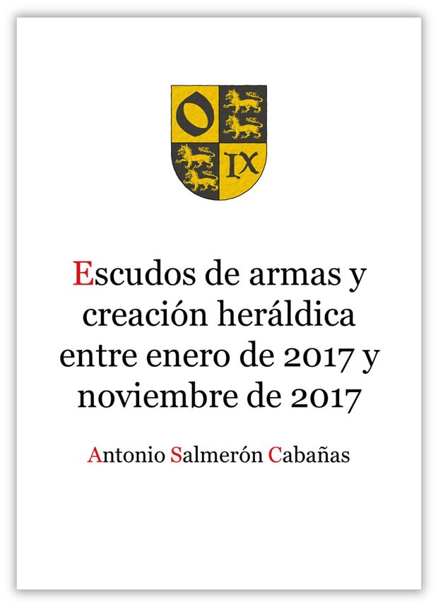Escudos de armas y creacin herldica, enero 2017 - noviembre 2017