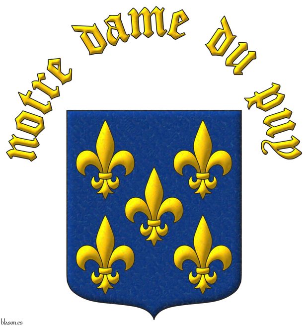 Escudo de azur, cinco flores de lis de oro. Grito sobre el escudo: �Notre Dame du Puy� de oro.