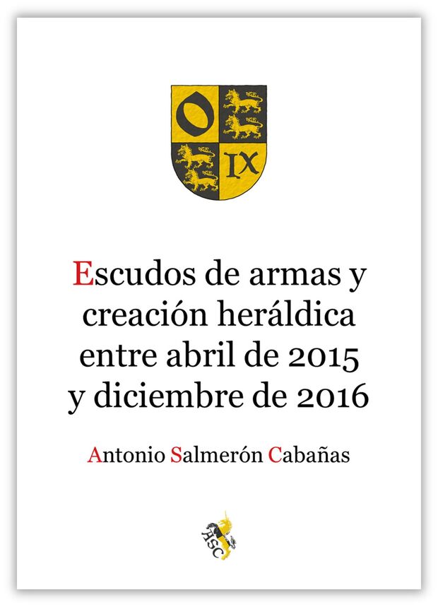 Escudos de armas y creacin herldica, abril 2015 - diciembre 2016