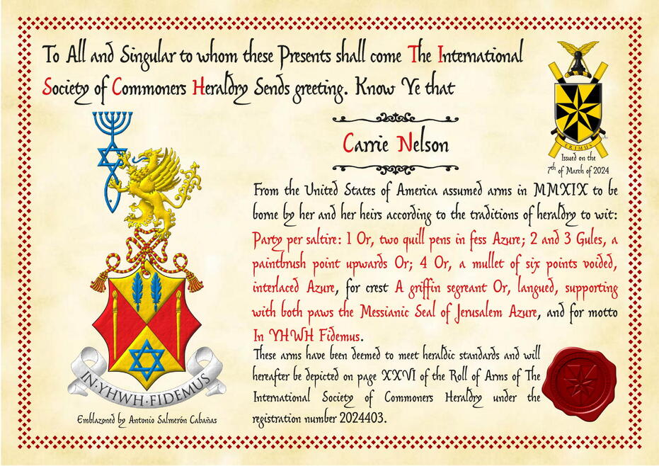 Party per saltire: 1 Or, two quill pens in fess Azure; 2 and 3 Gules, a paintbrush point upwards Or; 4 Or, a mullet of six points voided, interlaced Azure. Crest: Upon a cord Gules and Or, a griffin segreant Or, langued, supporting with both paws the Messianic Seal of Jerusalem Azure. Motto: �In YHWH Fidemus�.