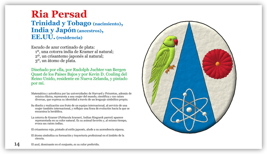 Escudo de azur cortinado de plata: 1o, una cotorra india de Kramer al natural; 2o, un crisantemo japon�s al natural; 3o, un �tomo de plata.