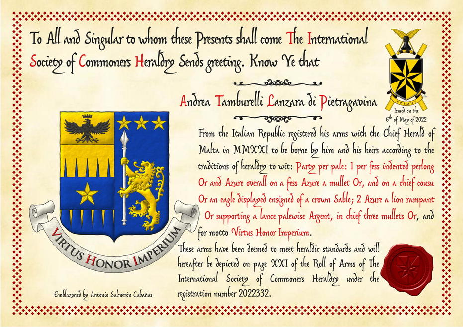 Escudo partido: 1o cortado encajado de oro y azur, brochante sobre la partici�n una faja de azur cargada de una estrella de cinco puntas de oro, un jefe cosido de oro, un �guila surmontada de una corona ambas de sable [de Tamburelli]; 2o de azur, un le�n rampante de oro teniendo una lanza alzada de plata, en jefe, tres estrellas de cinco puntas en faja de oro [de Lanzara]. Lema: �Virtus Honor Imperium�.