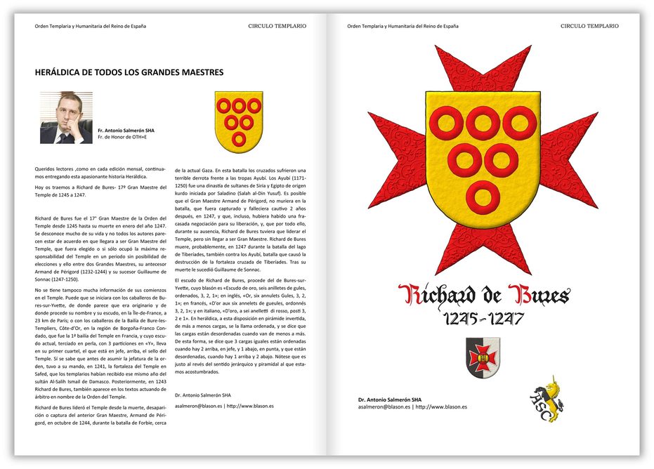 Escudo de oro, seis anilletes de gules, ordenados 3, 2 y 1. Acolada detrs del escudo una cruz aguzada de ocho puntas de gules.